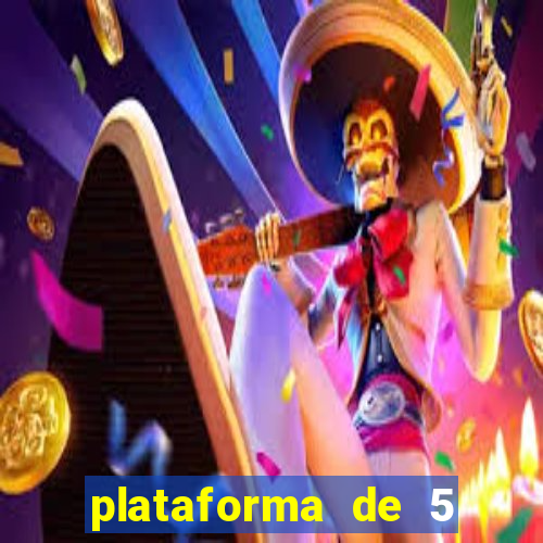 plataforma de 5 reais jogo do tigre